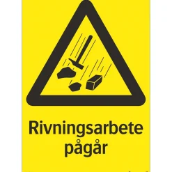 Rivningsarbete Pågår 210x297 mm Plast*Systemtext
